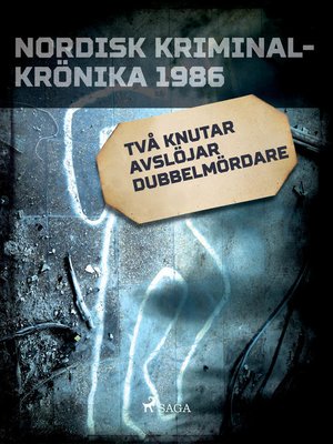 cover image of Två knutar avslöjar dubbelmördare